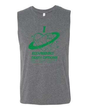 I Heart Eco-Friendly Death Options Muscle Tank