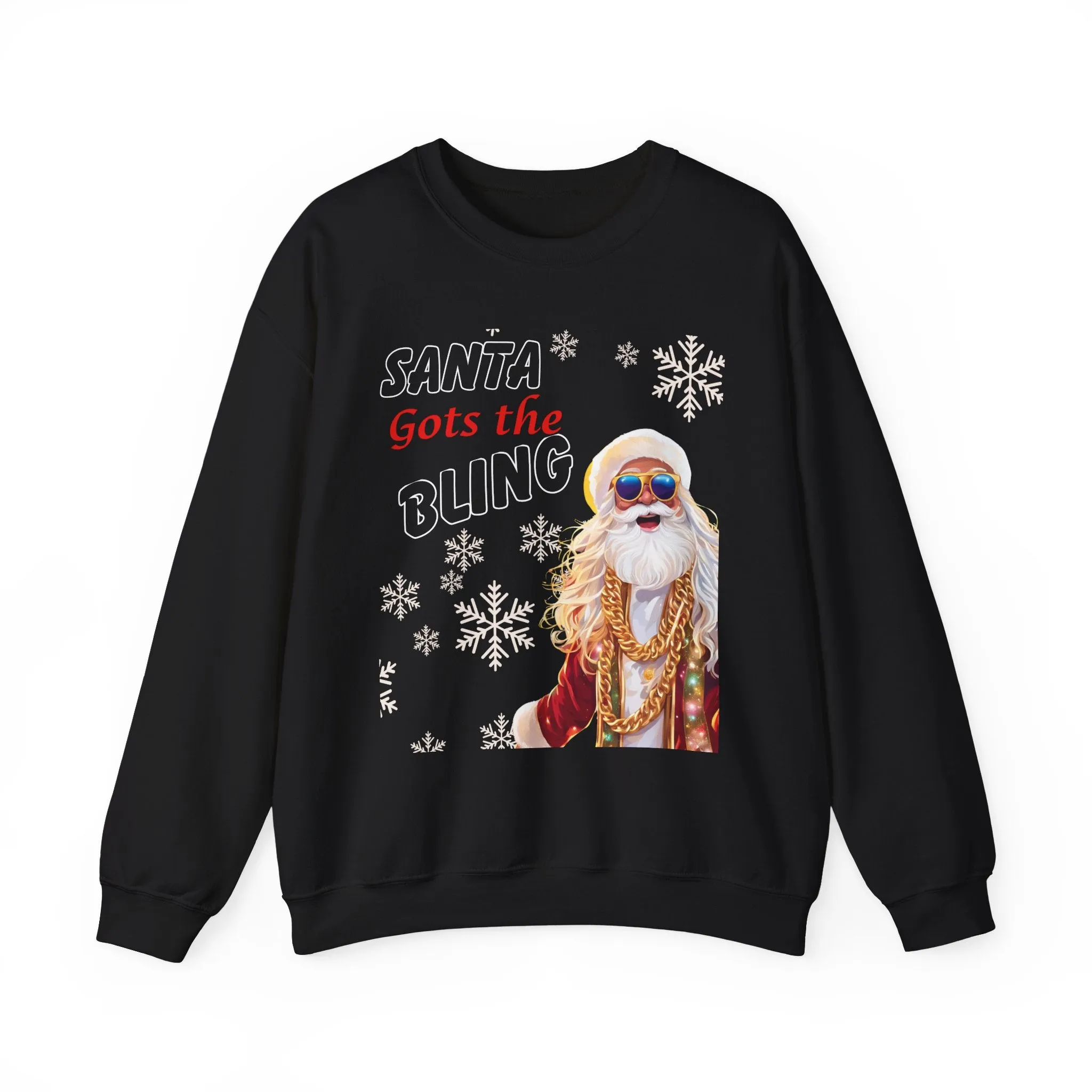 Santa's Got the Bling Unisex Sweatshirt